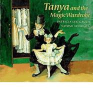 Tanya and the Magic Wardrobe