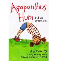 Agapanthus Hum and the Eyeglasses