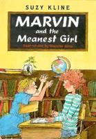 Marvin and the Meanest Girl