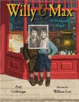 Willy and Max
