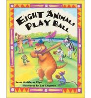 Eight Animals Play Ball