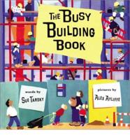 The Busy Building Book