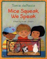 Mice Squeak, We Speak Board Book