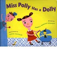 Miss Polly Has a Dolly