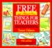 Free (And Almost Free) Things for Teachers