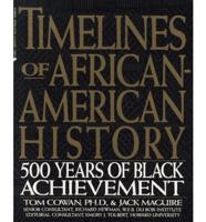 Timelines of African-American History