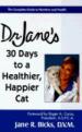 Dr. Jane's 30 Days to a Healthier, Happier Cat