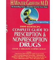 Complete Guide to Prescription & Non-Prescription Drugs