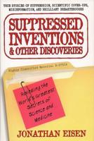 Suppressed Inventions and Other Discoveries