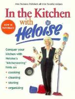 In the Kitchen With Heloise