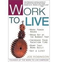 Work to Live