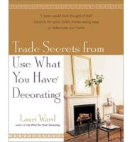 Trade Secrets from Use What You Have Decorating