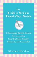 The Bride & Groom Thank-You Guide