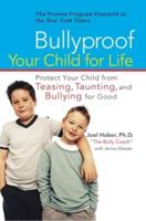 Bullyproof Your Child for Life
