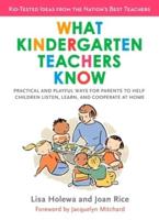 What Kindergarten Teachers Know
