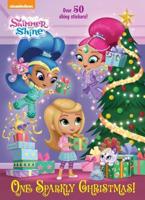 One Sparkly Christmas! (Shimmer and Shine)