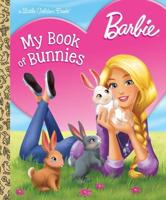 Barbie. My Book of Bunnies