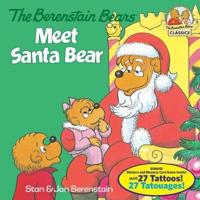 Berenstain Bears Meet Santa Bear