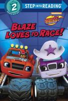 Blaze Loves to Race!