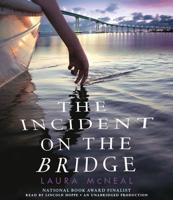 The Incident on the Bridge