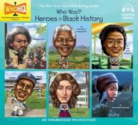 Who Was: Heroes of Black History
