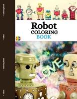 Robot Coloring Book: Funny And Simple Robots   For Toddlers