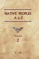 Native Peoples A to Z (Volume Two)