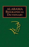Alabama Biographical Dictionary