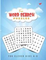 Fun Word Search Puzzles For Clever Kids 4-8