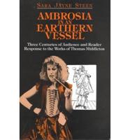 Ambrosia in an Earthern Vessel