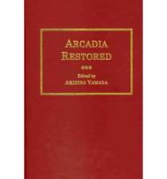 Arcadia Restored