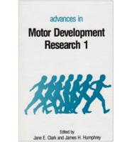Advances in Motor Development Research