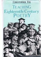 Teaching Eighteenth-Century Poetry