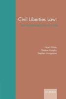 Civil Liberties Law: The Human Rights ACT Era