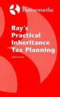 Ray's Practical Inheritance Tax Planning