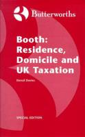 Booth: Residence, Domicile and UK Taxation