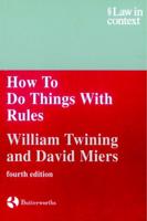 How to Do Things With Rules