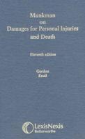 Munkman on Damages for Personal Injuries and Death