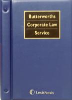 Butterworths Corporate Law Service. Corporate Administration