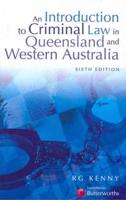 An Introduction to Criminal Law in Queensland and Western Australia