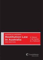 Mason and Carter's Restitution Law in Australia