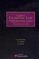 Carter's Criminal Law of Queensland