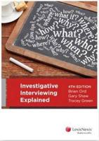 Investigative Interviewing Explained
