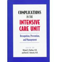 Complications in the Intensive Care Unit
