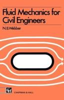 Fluid Mechanics for Civil Engineers : SI edition