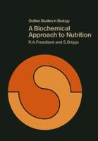 A Biochemical Approach to Nutrition