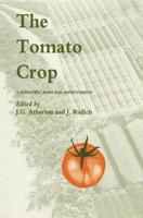 The Tomato Crop : A scientific basis for improvement