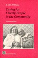 Caring for Elderly People in the Community