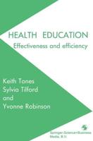 Health Education: Effectiveness and Efficiency