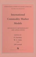 International Commodity Market Models